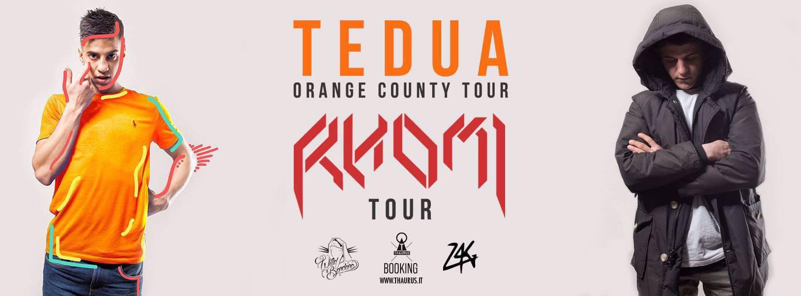 TEDUA - "ORANGE COUNTY" TOUR
