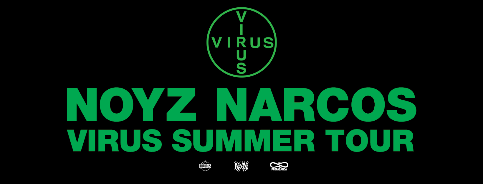 NOYZ NARCOS – VIRUS SUMMER TOUR