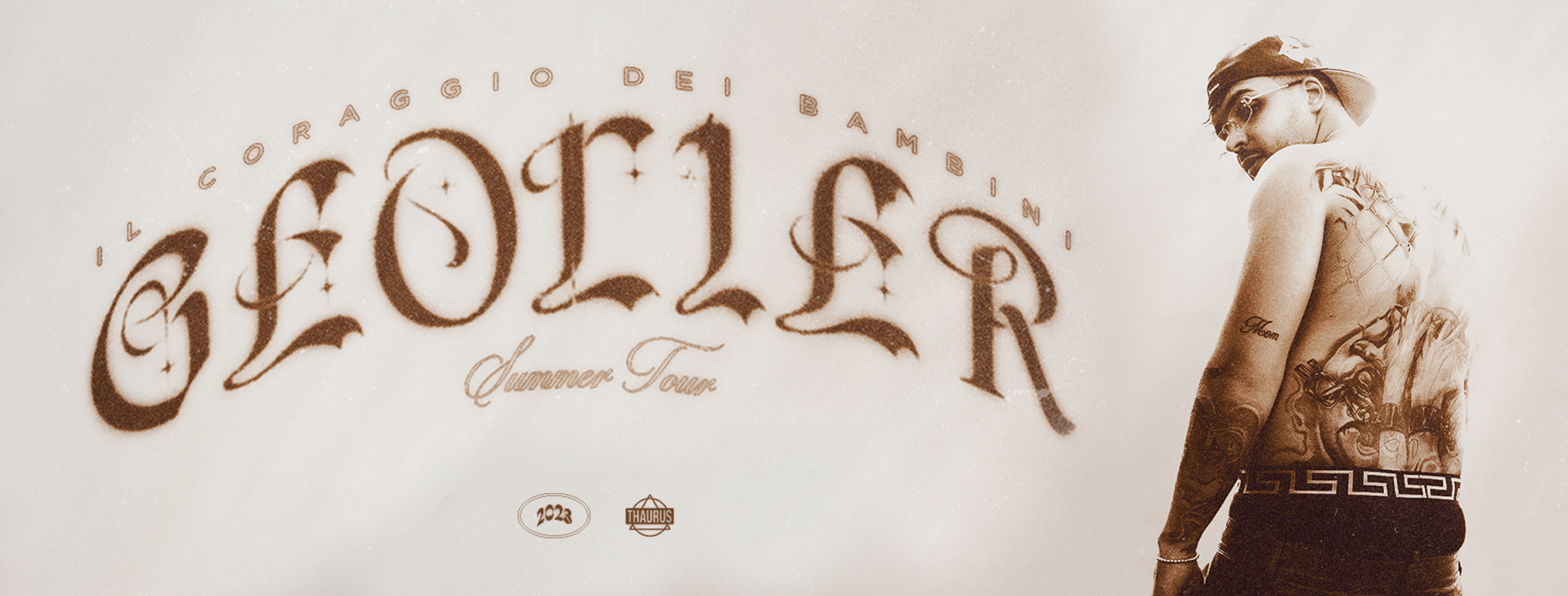 GEOLIER - "IL CORAGGIO DEI BAMBINI" SUMMER TOUR 2023
